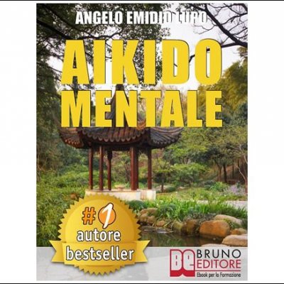 Come gestire le emozioni, arriva l’Aikido Mentale
